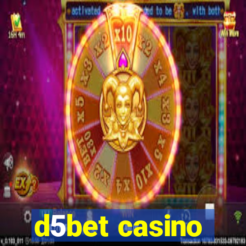 d5bet casino